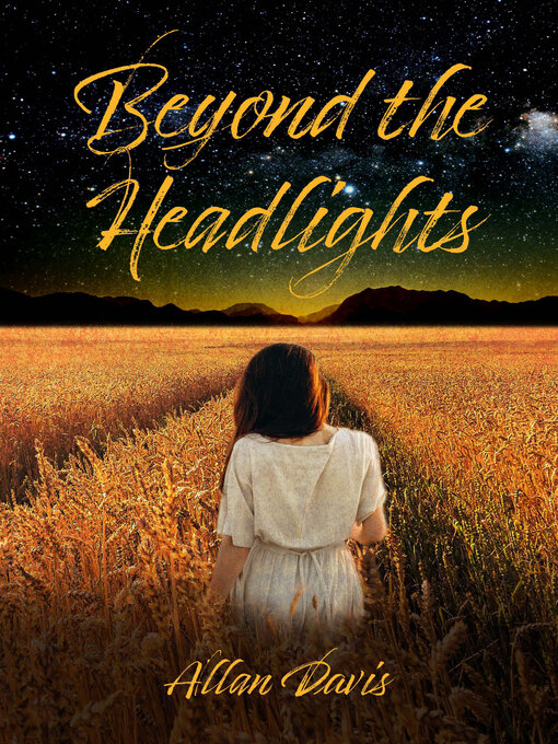 Title details for Beyond the Headlights by Allan Davis - Available